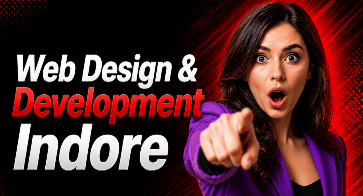 Web Design & Development Indore